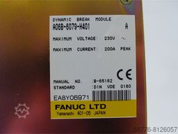 Fanuc A06B-6079-H401 Dynamic Break Module SN:EA8Y06971  !