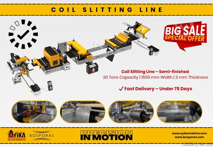 Slitting Line | Brand-New Ready in Stock BOSPORAS MACHINERY | AYIKA 20-3-1500 DMT-MD