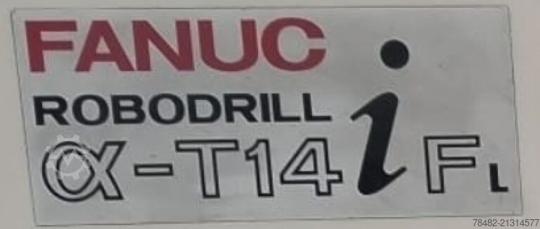 FANUC ROBODRILL A-T14iFL FANUC ROBODRILL A-T14iFL