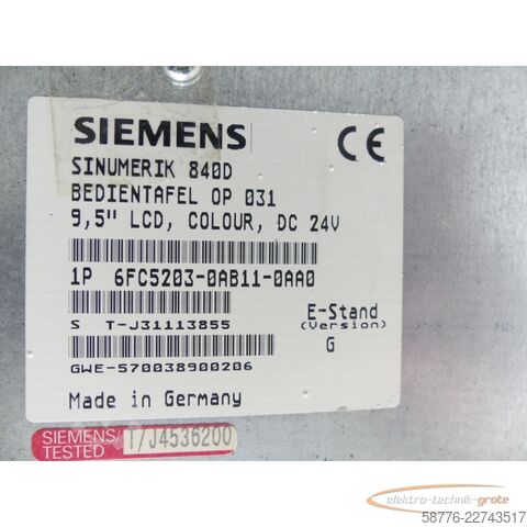 Component Siemens Sinumerik 840D 6FC5203-0AB11-0AA0 Bedientafel E: G SN: T-J31113855