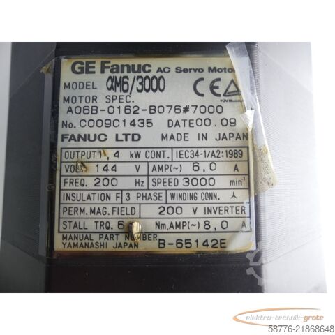 Steuerung Fanuc GE  A06B-0162-B076 # 7000 ?M6/3000 AC Servo Motor Seriennummer: C009C1435