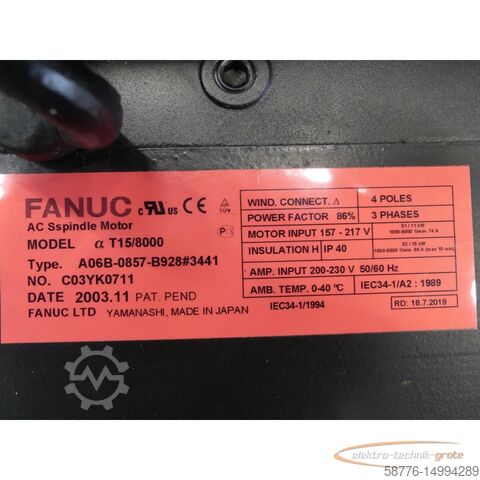 Silnik Fanuc Fanuc T15/8000 Motor A06B-0857-B928 # 3441 SN C03YK0711 generalüberholt mit 12 Monaten Gewährleistung