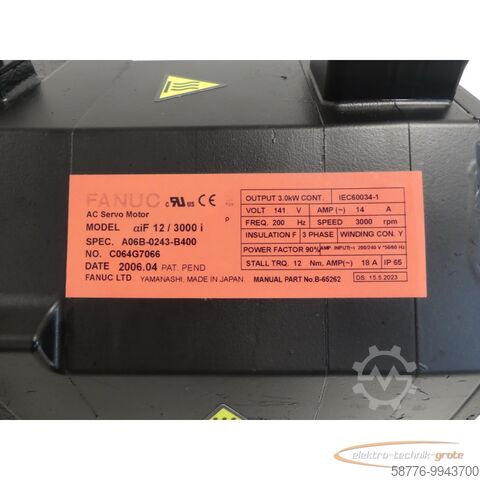 Silnik Fanuc Fanuc A06B-0243-B400 SN:C064G7066 generalüberholt mit 12 Monaten Gewährleistung! -