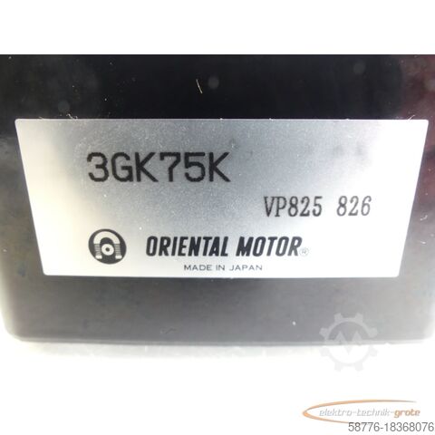 Oriental Motor Motor Oriental Motor 3GK75K Reduzier-Getriebe-Kopf VP825 826 - ! -