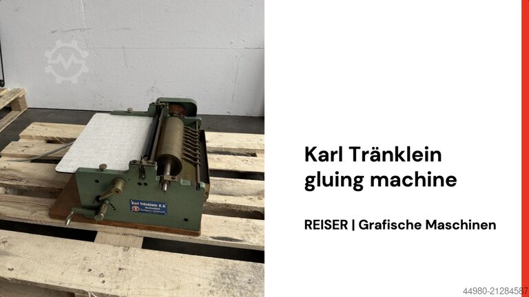 Encolleuse Karl Tränklein Anleimmaschine
