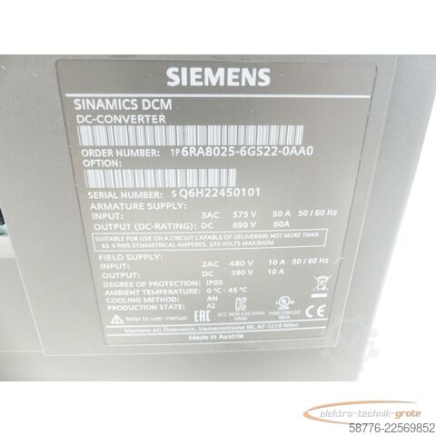 Component Siemens Simens 6RA8025-6GS22-0AA0 SINAMICS DCM DC-Converter  SN: Q6H22450101