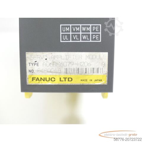 Component Fanuc A06B-6079-H206 Servo Amplifier Module SN:E480218 generalüberholt mit 12 Monaten Gewährleistung! -